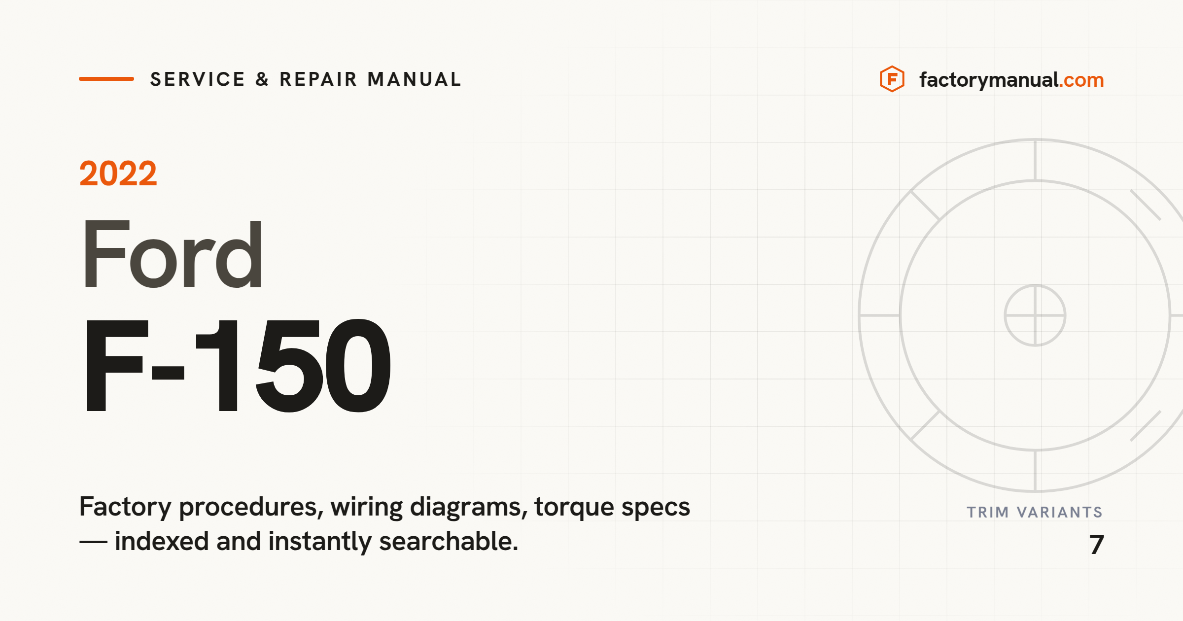 2022 Ford F-150 Service and Repair Manual